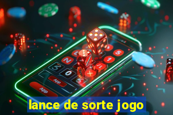 lance de sorte jogo